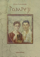 Pirjo Kotamäki: Pompeji