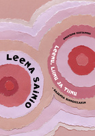 Leena Sainio: Leenu, Liinu ja Tiinu - rajansa rinnoillakin